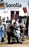 Sorolla y su Tiempo