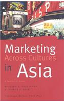 Marketing Across Cultures in Asia
