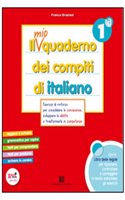 Il mio quaderno dei compiti di italiano - Classe prima