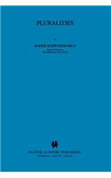 Pluralities