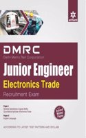 Dmrc (Delhi Metro Rail Corporation) Junior Engineer Electronics Trade