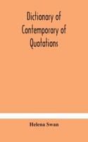 Dictionary of contemporary of quotations