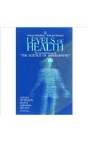 Levels of Health: Practical Applications and Cases, Volume 2