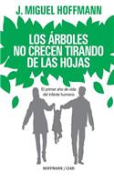 Arboles No Crecen Tirando De Las Hojas