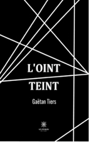 L'oint teint