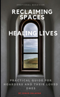 Reclaiming Spaces Healing Lives