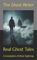 Real Ghost Tales