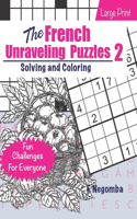 French Unraveling Puzzles 2