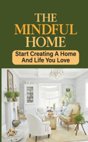 The Mindful Home