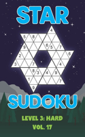 Star Sudoku Level 3: Hard Vol. 17: Play Star Sudoku Hoshi With Solutions Star Shape Grid Hard Level Volumes 1-40 Sudoku Variation Travel Friendly Paper Logic Games Japan