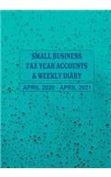 Small Business Tax Year Accounts & Weekly Diary April 2020 - April 2021