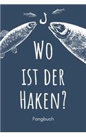 Wo ist der Haken? - Fangbuch
