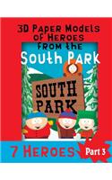 3D Paper Models of Heroes from the South Park