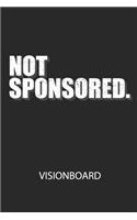 NOT SPONSORED. - Visionboard
