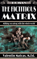 The Fictitious Matrix