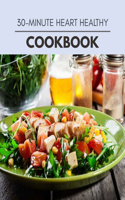 30-minute Heart Healthy Cookbook