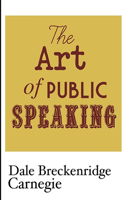 The Art of Public Speaking