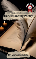 NEP Students Guide for Understanding Poetry: A Practical Resource for Students and Teachers