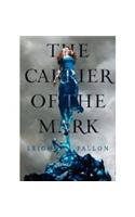 Carrier of the Mark