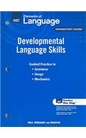 Elements of Language: Developmental Language Skills Grade 6
