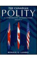 The Canadian Polity:Comparative Introduction