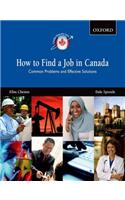 How to Find a Job in Canada: Common Problems and Effective Solutions