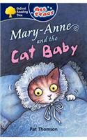 Oxford Reading Tree: All Stars: Pack 3A: Mary-Anne and the Cat Baby