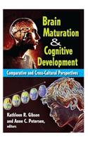 Brain Maturation and Cognitive Development