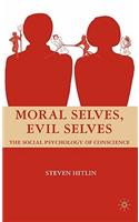 Moral Selves, Evil Selves