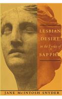 Lesbian Desire in the Lyrics of Sappho