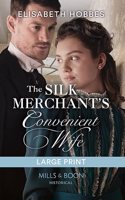 The Silk Merchant's Convenient Wife