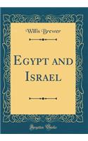 Egypt and Israel (Classic Reprint)