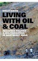 Living with Oil and Coal