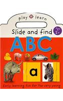 Slide and Find ABC: Easy Learning Fun for the Very Young: Easy Learning Fun for the Very Young