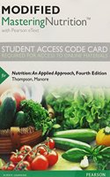 Modified Mastering Nutrition with Mydietanalysis with Pearson Etext -- Standalone Access Card -- For Nutrition