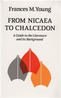 From Nicaea to Chalcedon