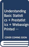 Bundle: Understanding Basic Statistics, Loose-Leaf Version, 8th + Prestatistics, Loose-Leaf Version + Webassign for Davis/Armstrong/McCraith's Prestatistics, Single-Term Printed Access Card + Webassign for Brase/Brase's Understanding Basic Statisti