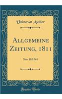 Allgemeine Zeitung, 1811: Nro. 182-365 (Classic Reprint)