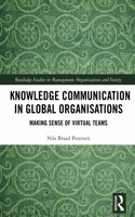 Knowledge Communication in Global Organisations