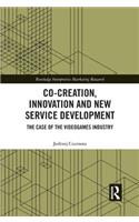 Co-Creation, Innovation and New Service Development