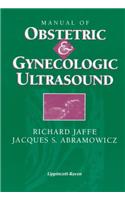 Manual of Obstetric and Gynaecologic Ultrasound