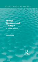 British Management Thought (Routledge Revivals)