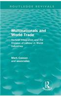 Multinationals and World Trade (Routledge Revivals)
