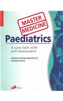 A Paediatrics: Core Text with Self Assessment(Master Medicine)