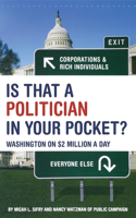 Is That a Politician in Your Pocket?