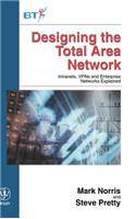 Designing the Total Area Network