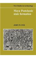 Maya Postclassic State Formation