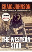 The Western Star: A Longmire Mystery: A Longmire Mystery