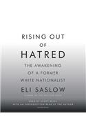 Rising Out of Hatred