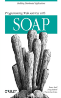 Programming Web Services with SOAP: Building Distributed Applications(English)